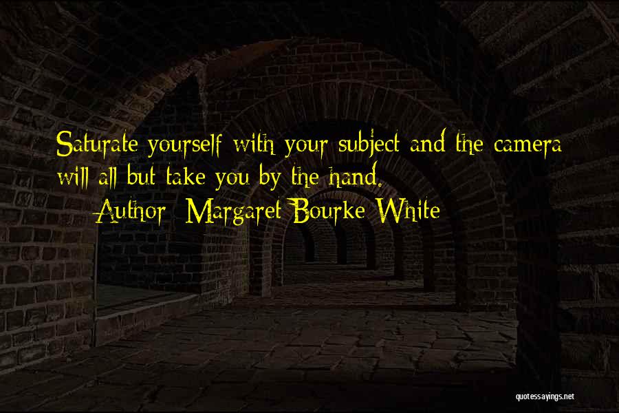 Margaret Bourke-White Quotes 1200774