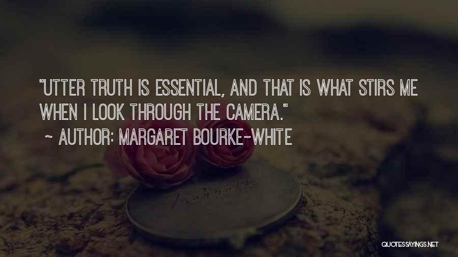 Margaret Bourke-White Quotes 1559397