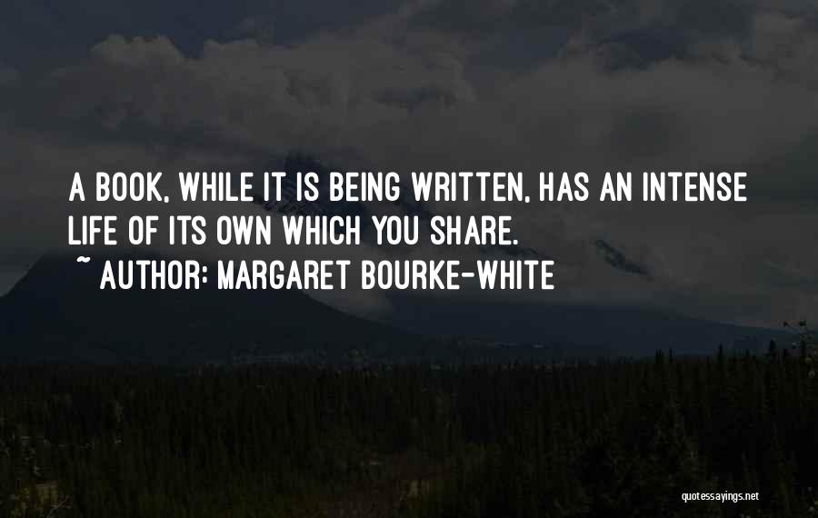 Margaret Bourke-White Quotes 2103689