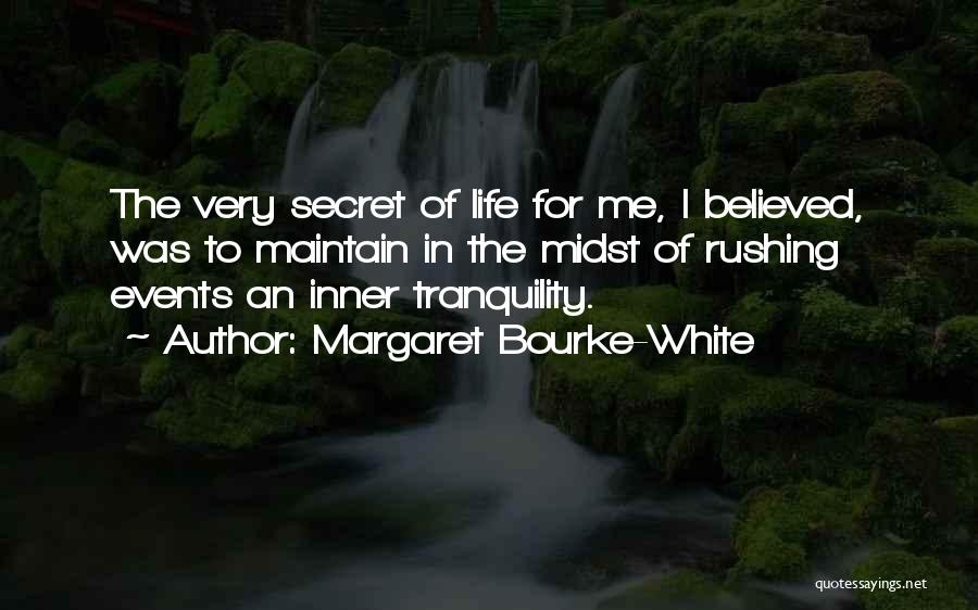 Margaret Bourke-White Quotes 2172445