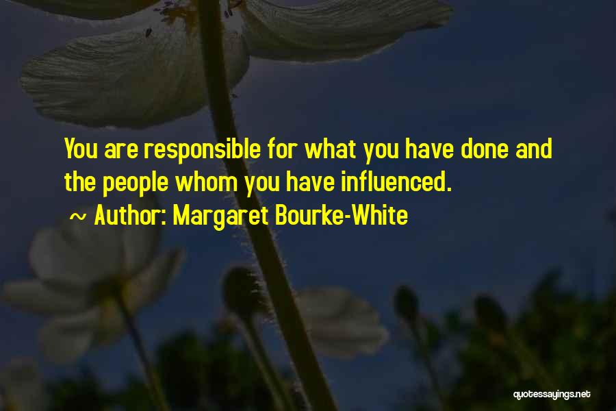 Margaret Bourke-White Quotes 713144