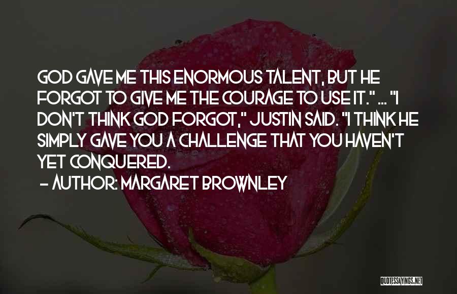 Margaret Brownley Quotes 1497532