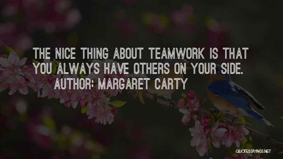 Margaret Carty Quotes 2131394