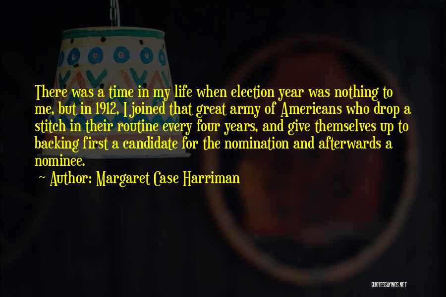 Margaret Case Harriman Quotes 144746