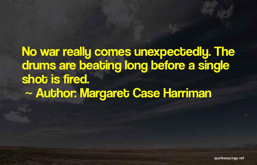 Margaret Case Harriman Quotes 192752