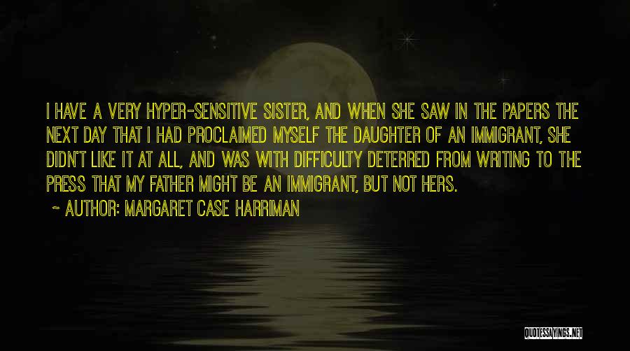 Margaret Case Harriman Quotes 2173164