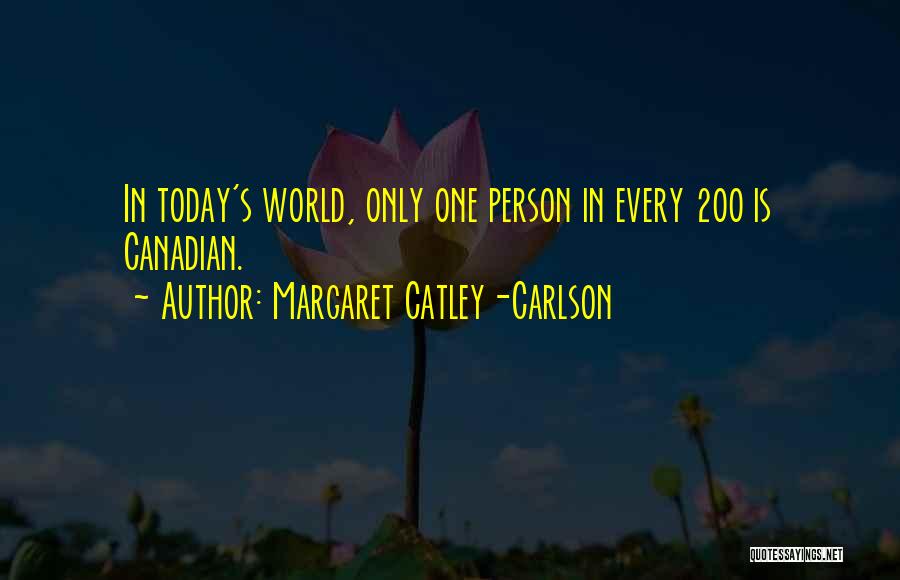 Margaret Catley-Carlson Quotes 2020553