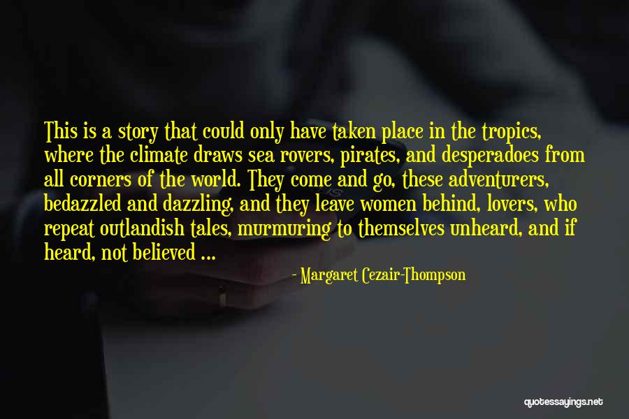 Margaret Cezair-Thompson Quotes 191031 Margaret Cezair-Thompson Quotes 191031