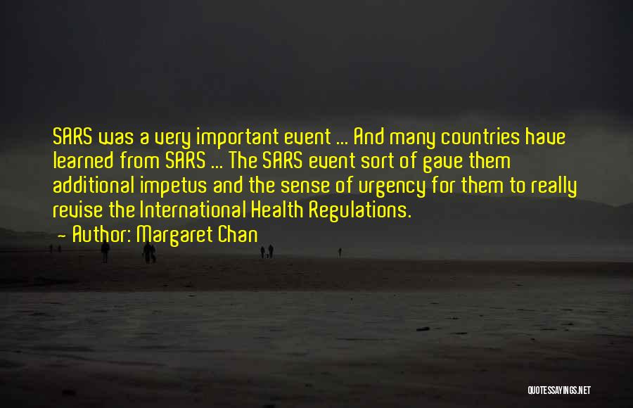 Margaret Chan Quotes 1305658