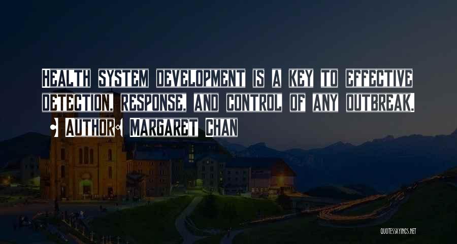 Margaret Chan Quotes 1335797