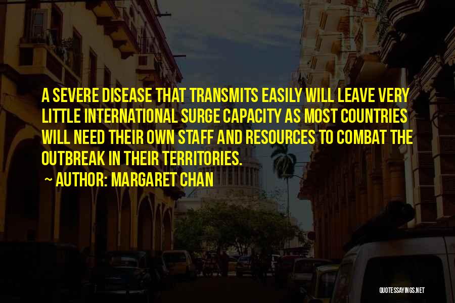 Margaret Chan Quotes 155478