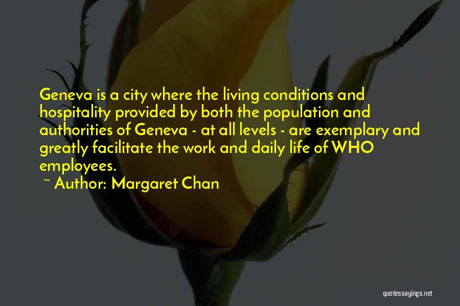 Margaret Chan Quotes 1757900