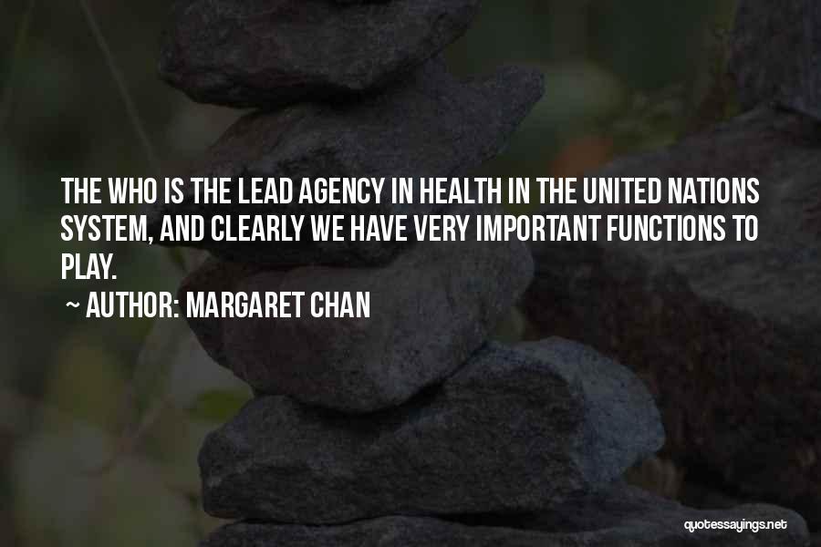 Margaret Chan Quotes 2131745