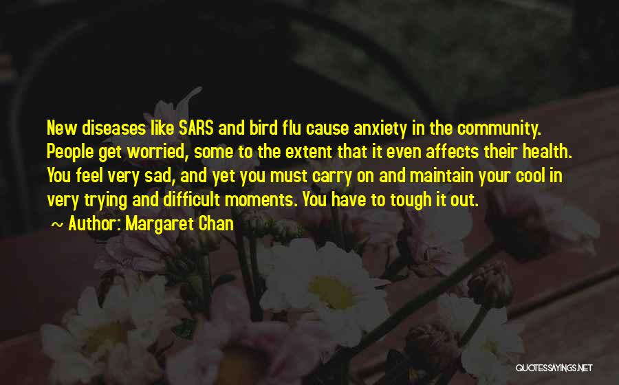 Margaret Chan Quotes 2239952