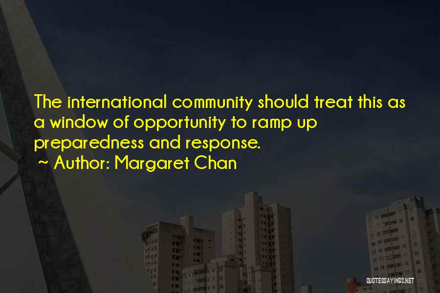 Margaret Chan Quotes 311068