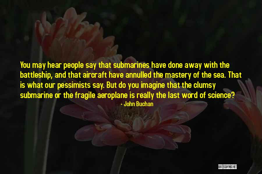 Margaret Cochran Corbin Quotes By John Buchan Margaret Cochran Corbin Quotes By John Buchan