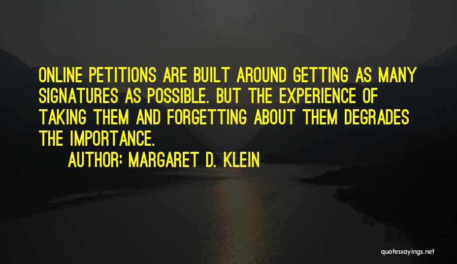 Margaret D. Klein Quotes 390047
