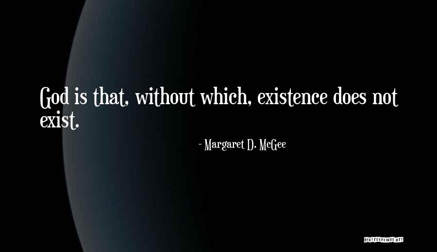 Margaret D. McGee Quotes 254621