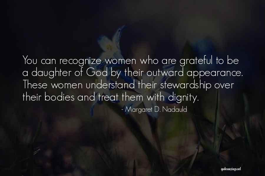 Margaret D. Nadauld Quotes 1216478 Margaret D. Nadauld Quotes 1216478