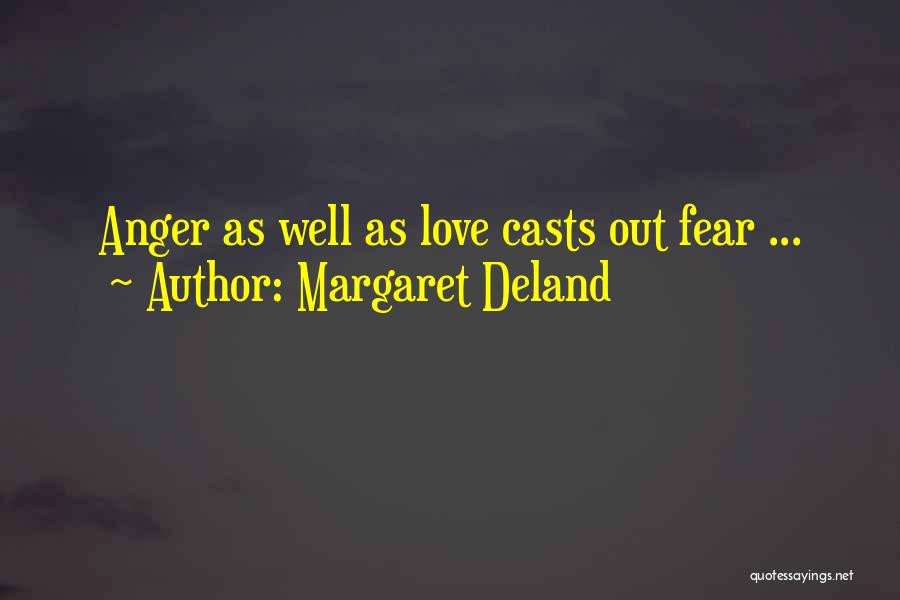 Margaret Deland Quotes 1132164