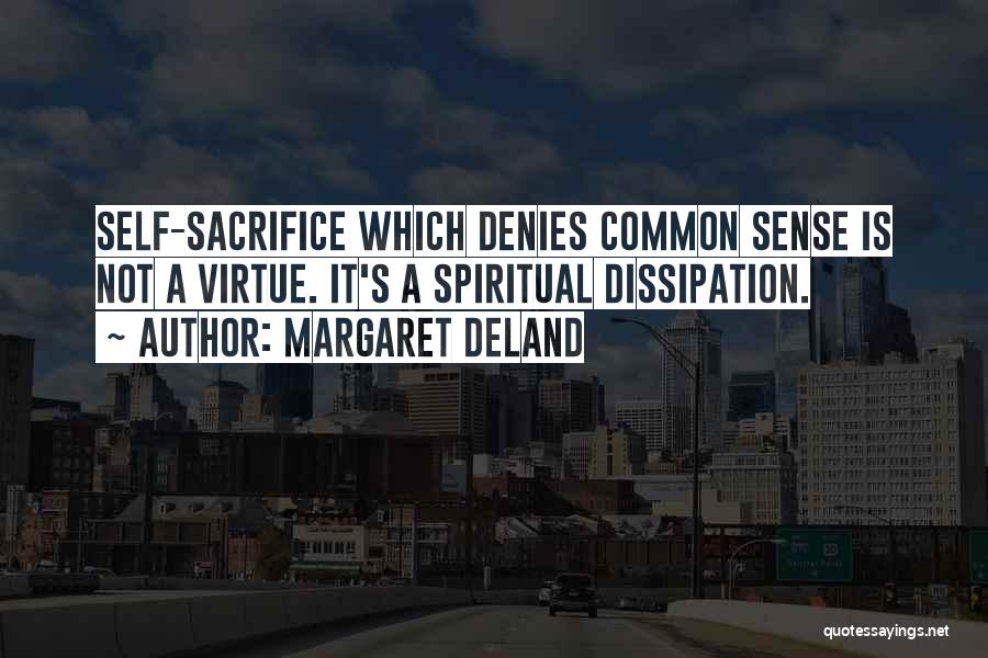 Margaret Deland Quotes 1353447