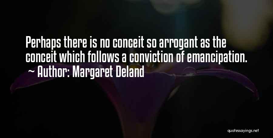 Margaret Deland Quotes 1576965