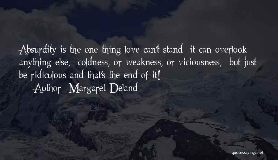 Margaret Deland Quotes 215959