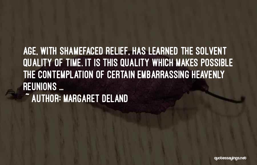 Margaret Deland Quotes 2260683