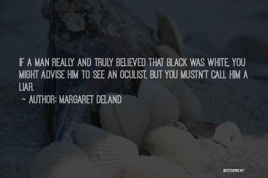 Margaret Deland Quotes 380841
