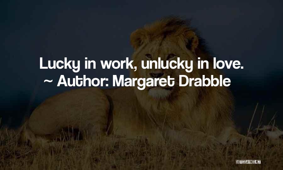 Margaret Drabble Quotes 842312