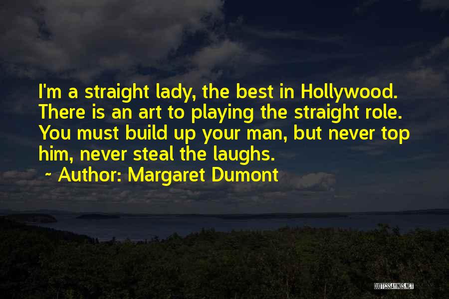 Margaret Dumont Quotes 531740