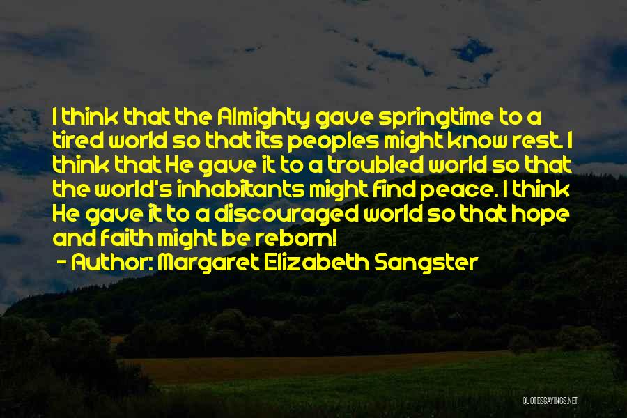 Margaret Elizabeth Sangster Quotes 1048083