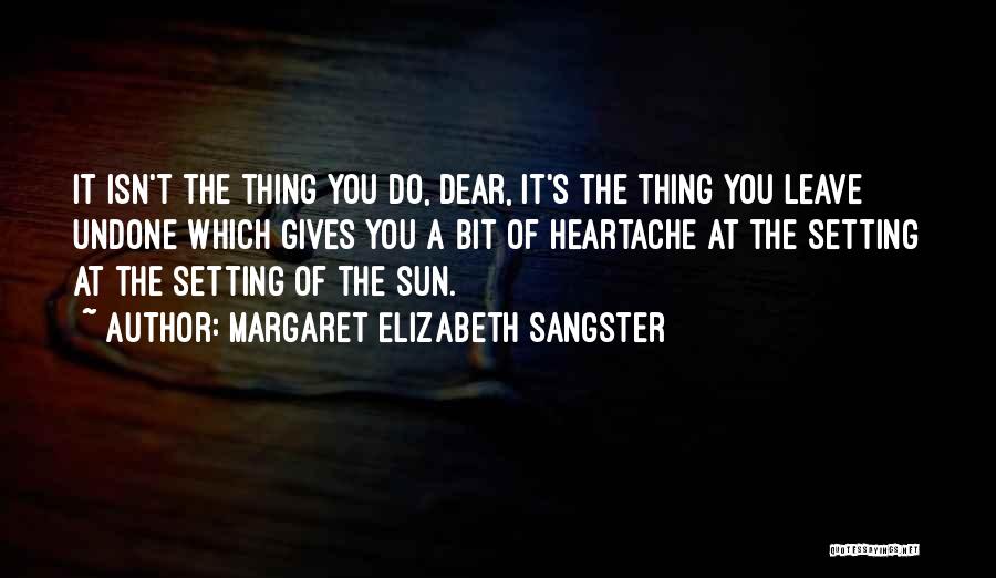 Margaret Elizabeth Sangster Quotes 670906