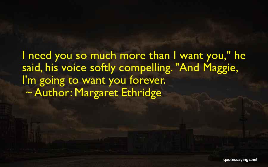 Margaret Ethridge Quotes 1902513