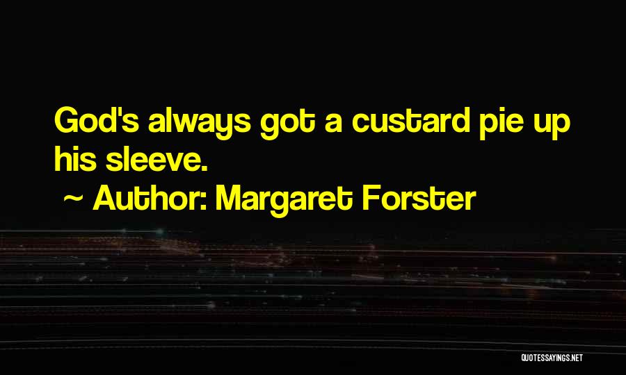 Margaret Forster Quotes 1329934