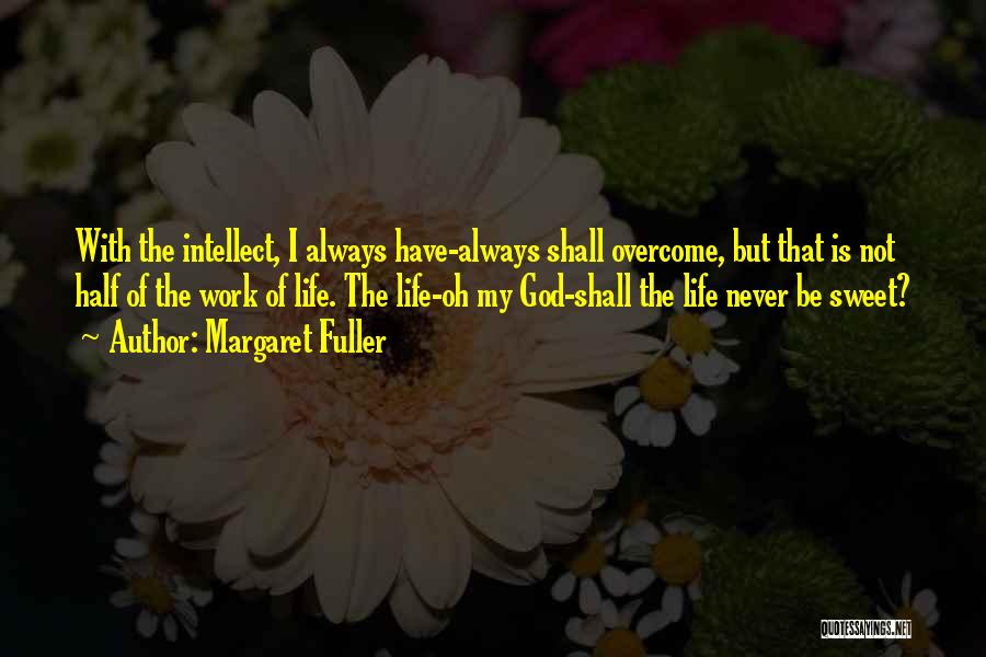 Margaret Fuller Quotes 1679330