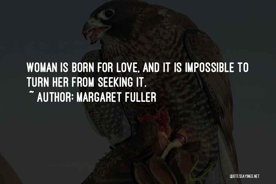 Margaret Fuller Quotes 1737745