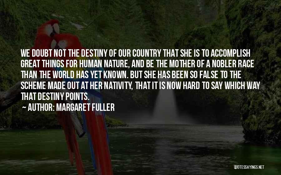 Margaret Fuller Quotes 1898263