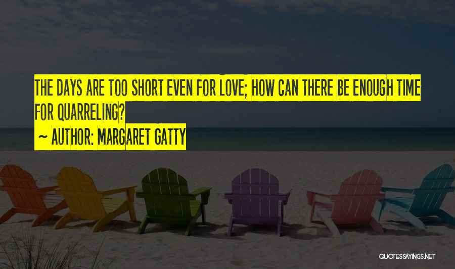 Margaret Gatty Quotes 1965161