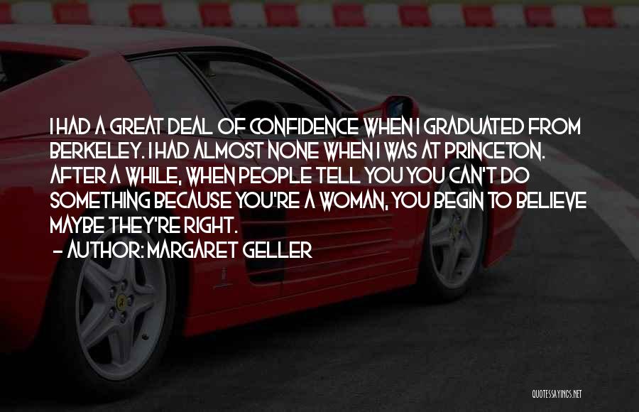Margaret Geller Quotes 584569