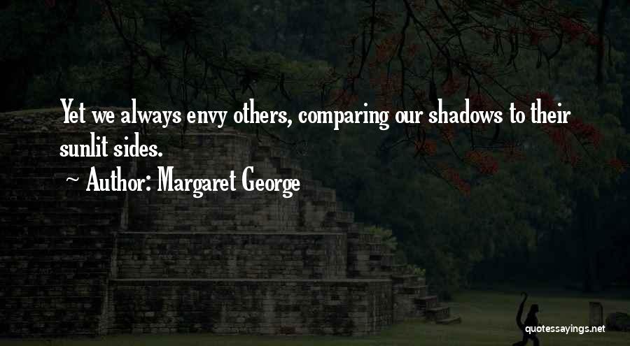 Margaret George Quotes 2012970