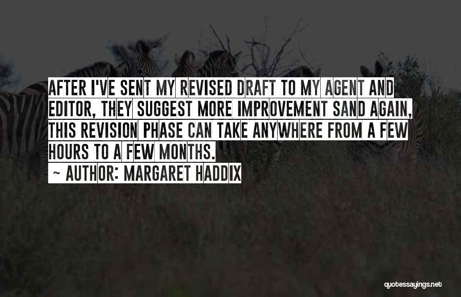 Margaret Haddix Quotes 1108154