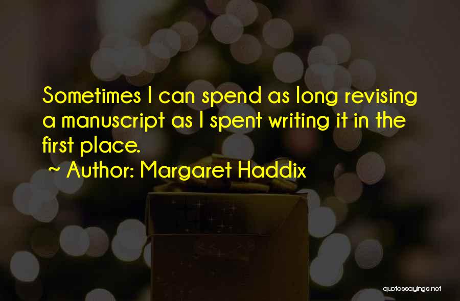 Margaret Haddix Quotes 1132751