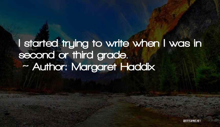 Margaret Haddix Quotes 2241066