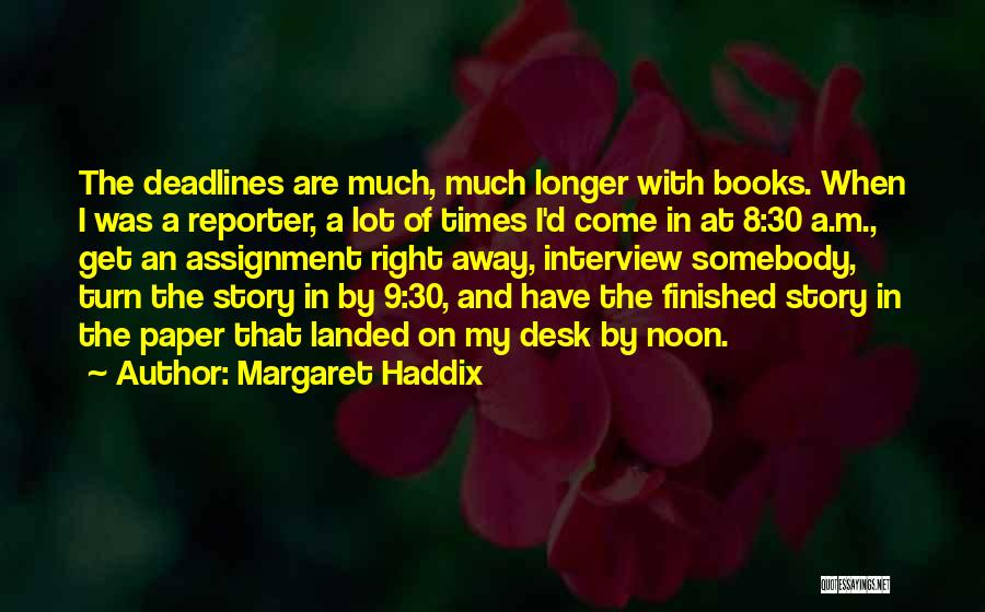 Margaret Haddix Quotes 864297