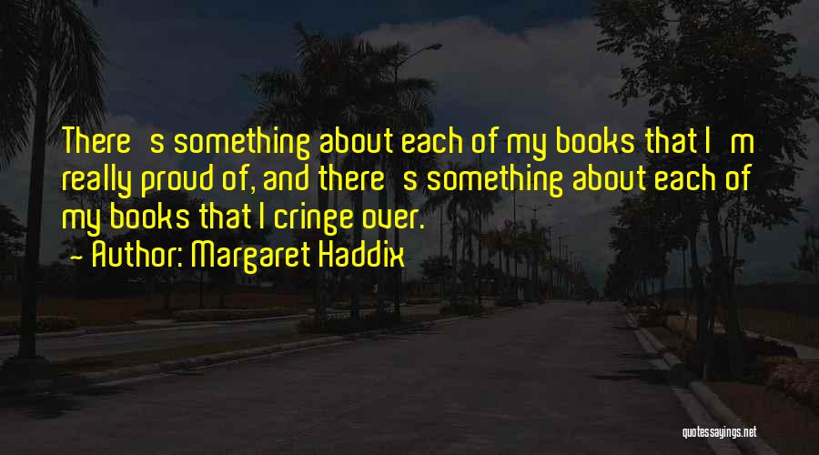 Margaret Haddix Quotes 962013