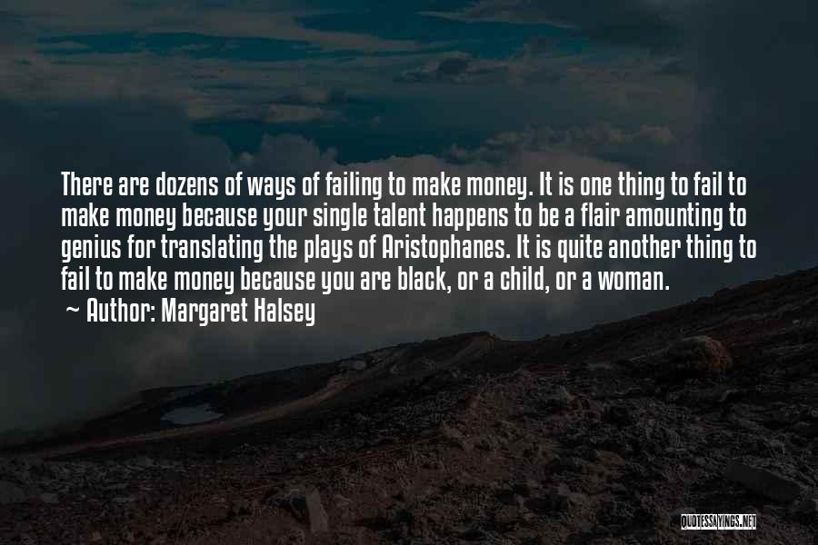 Margaret Halsey Quotes 1105982