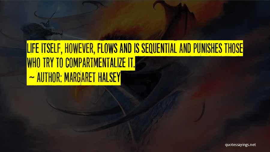 Margaret Halsey Quotes 1520409