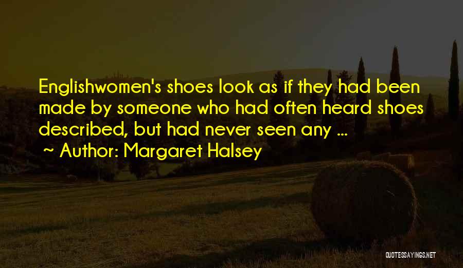 Margaret Halsey Quotes 1863639