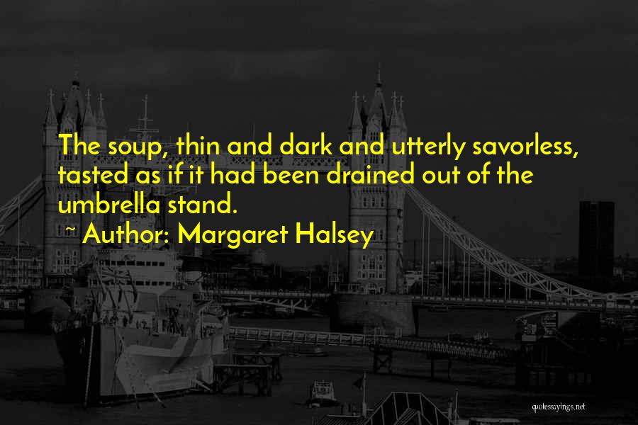 Margaret Halsey Quotes 1911857